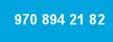 970 894 21 82